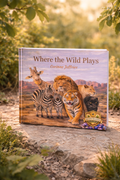 Where the Wild Plays – Children’s Book Inspired by Real Wildlife